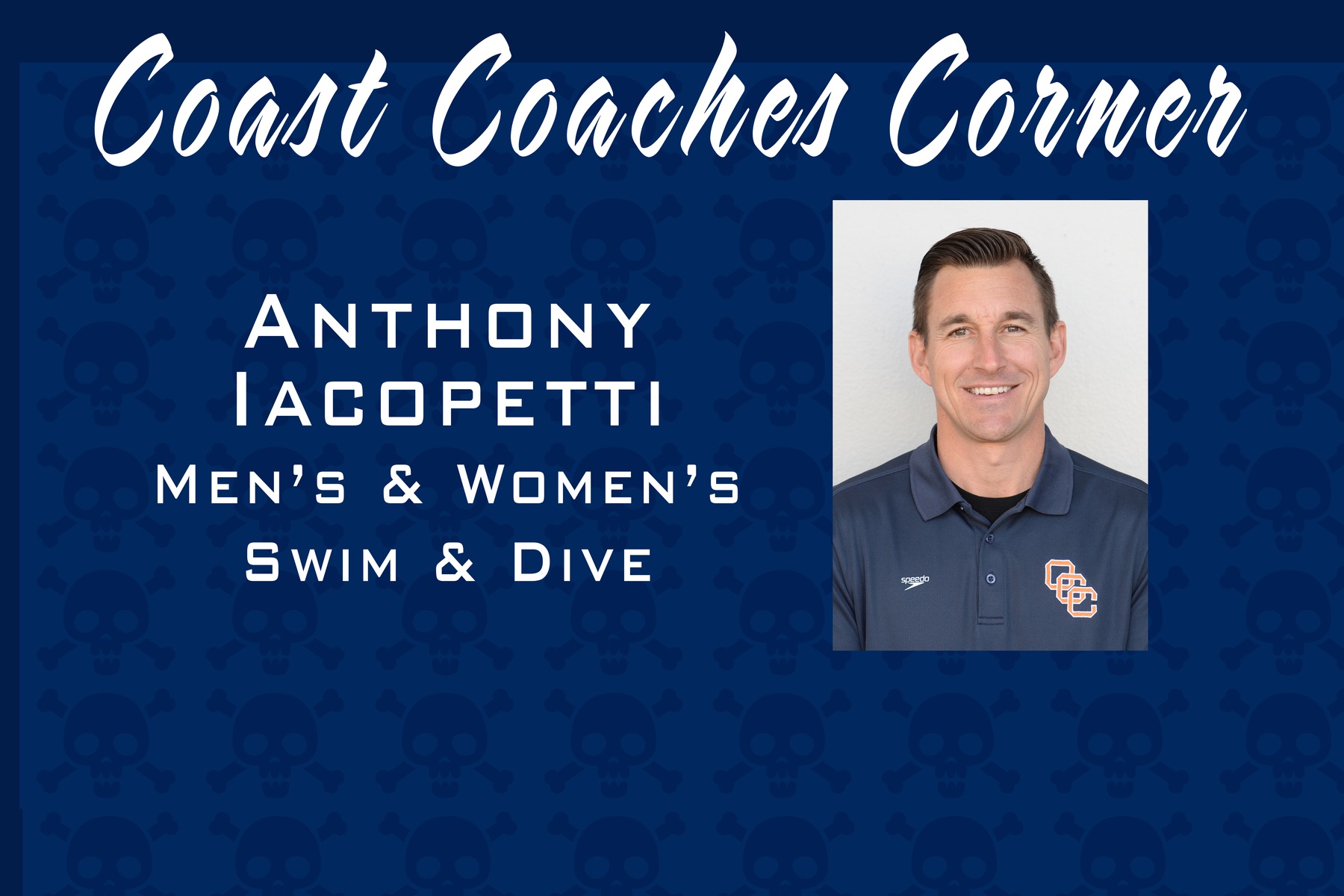 Coast Coaches Corner -- Anthony Iacopetti